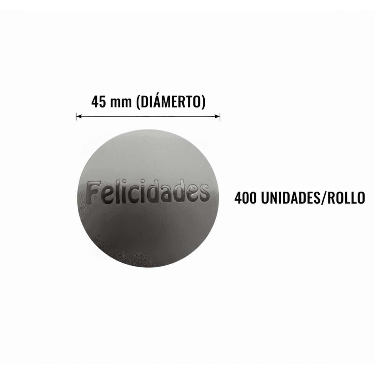 Etiquetas Adhesivas Plateadas "Felicidades", Pegatinas Redondas 45 mm para Regalos y Packaging, Rollo 400 Uds